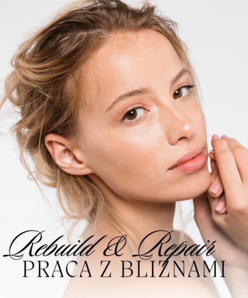 Rebuild & Repair – szkolenie z pracy z bliznami